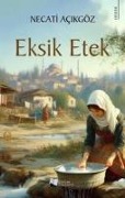 Eksik Etek - Necati Acikgöz