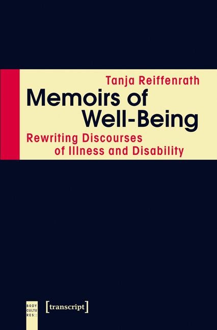Memoirs of Well-Being - Tanja Reiffenrath