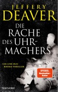 Cover-Bild zum Titel 'Die Rache des Uhrmachers' von 'Jeffery Deaver'