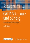 Cover-Bild zum Titel 'CATIA V5 - kurz und bündig' von ''