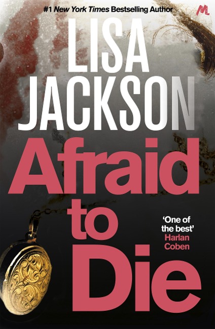 Afraid to Die - Lisa Jackson