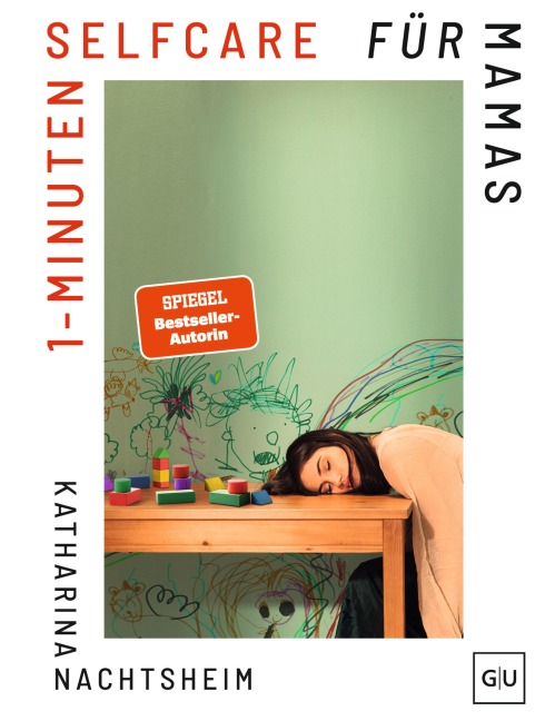 1-Minuten-Selfcare für Mamas - Katharina Nachtsheim