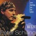 Von Anfang An...Bis Jetzt - Peter Schilling