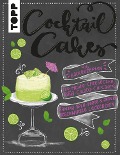 Cocktail Cakes - Topp Frechverlag