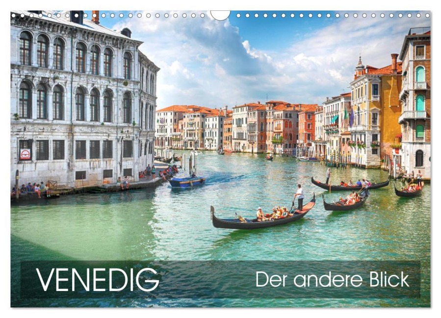 Venedig - Der andere Blick (Wandkalender 2026 DIN A3 quer), CALVENDO Monatskalender - Thomas Münter