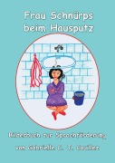 Cover-Bild zum Titel 'Frau Schnürpf beim Hausputz' von 'Gabrielle C. J. Couillez'