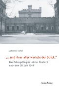 Cover-Bild zum Titel '»... und ihrer aller wartete der Strick.«' von 'Johannes Tuchel'