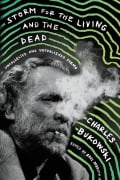 Cover-Bild zum Titel 'Storm for the Living and the Dead' von 'Charles Bukowski'