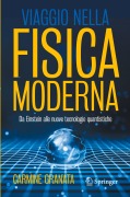 Cover-Bild zum Titel 'Viaggio nella fisica moderna' von 'Carmine Granata'