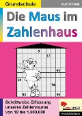 Cover-Bild zum Titel 'Die Maus im Zahlenhaus' von 'Kurt Knolle'