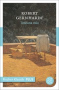 Cover-Bild zum Titel 'Toscana mia' von 'Robert Gernhardt'