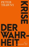 Cover-Bild zum Titel 'Krise der Wahrheit' von 'Peter Trawny'