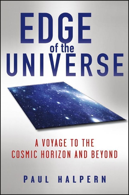 Edge of the Universe - Paul Halpern