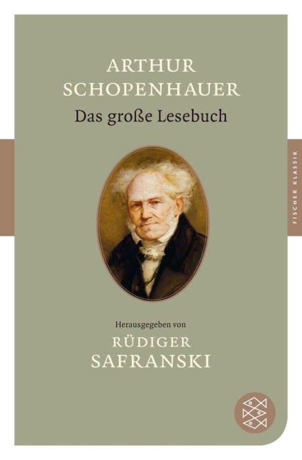 Das große Lesebuch - Arthur Schopenhauer