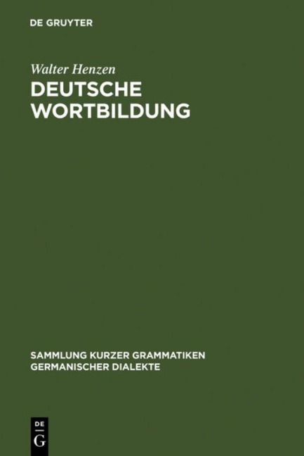 Deutsche Wortbildung - Walter Henzen