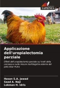 Cover-Bild zum Titel 'Applicazione dell'uropialectomia parziale' von 'Hasan S. A. Jawad, Saad A. Naji, Lokman H. Idris'