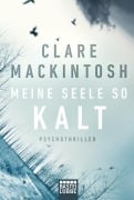 Cover-Bild zum Titel 'Meine Seele so kalt' von 'Clare Mackintosh'