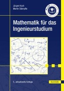 Cover-Bild zum Titel 'Mathematik für das Ingenieurstudium' von 'Jürgen Koch, Martin Stämpfle'