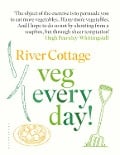 Cover-Bild zum Titel 'River Cottage Veg Every Day!' von 'Hugh Fearnley-Whittingstall'