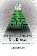 Cover-Bild zum Titel 'Die Entschlüsselung des Koran' von 'Ahmed Hulusi'