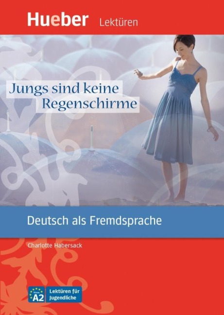 Jungs sind keine Regenschirme - Charlotte Habersack