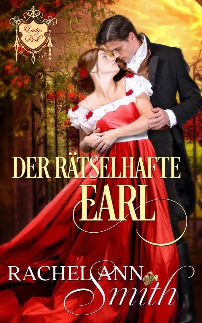 Der Rätselhafte Earl (Ladys of Risk, #1) - Rachel Ann Smith