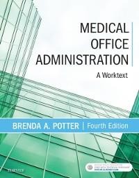 Medical Office Administration - E-Book - Cpc-I Potter BS