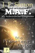 Cover-Bild zum Titel 'Die Planeten-Union (Der Spezialist M.A.F. 7)' von 'J. F. Simon'