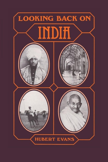 Looking Back on India - Hubert Evans