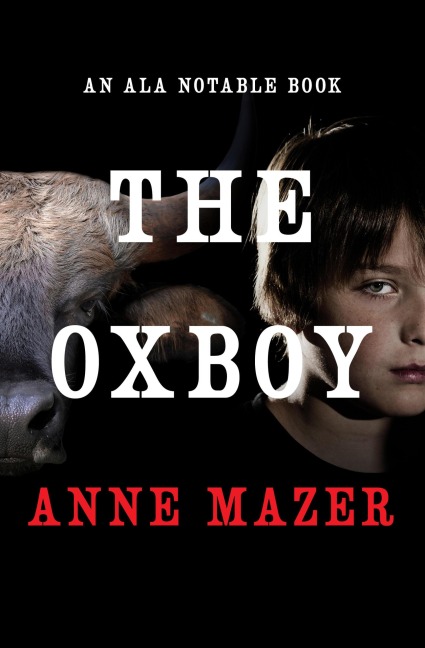 The Oxboy - Anne Mazer