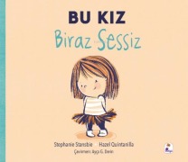 Cover-Bild zum Titel 'Bu Kiz Biraz Sessiz' von 'Stephanie Stansbie'