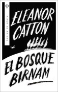 Cover-Bild zum Titel 'Bosque Birnam, El' von 'Eleanor Catton'