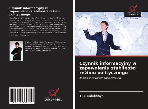 Czynnik informacyjny w zapewnieniu stabilno¿ci re¿imu politycznego - Ylia Balakhnyn