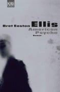 Cover-Bild zum Titel 'American Psycho' von 'Bret Easton Ellis'