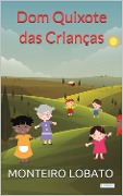 Cover-Bild zum Titel 'Dom Quixote das Crianças' von 'Monteiro Lobato'