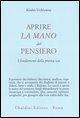 Cover-Bild zum Titel 'Aprire la mano del pensiero. I fondamenti della pratica zen' von 'Kosho Uchiyama Roshi'
