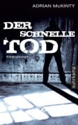 Cover-Bild zum Titel 'Der schnelle Tod' von 'Adrian McKinty'
