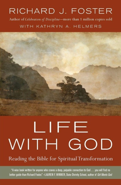 Life with God - Richard J. Foster