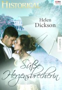 Cover-Bild zum Titel 'Süsse Herzensbrecherin' von 'Helen Dickson'
