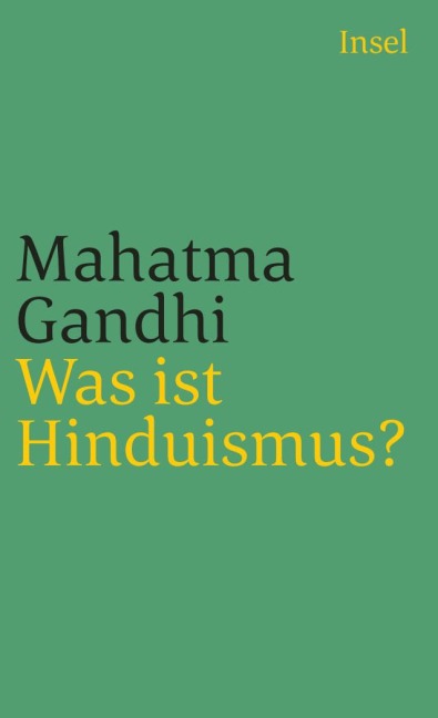 Was ist Hinduismus? - Mahatma Gandhi