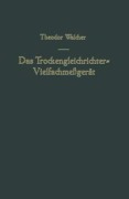Cover-Bild zum Titel 'Das Trockengleichrichter-Vielfachmeßgerät' von 'Theodor Walcher'