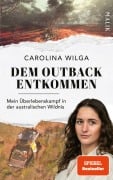 Cover-Bild zum Titel 'Dem Outback entkommen' von 'Carolina Wilga, Kathrin Nord'