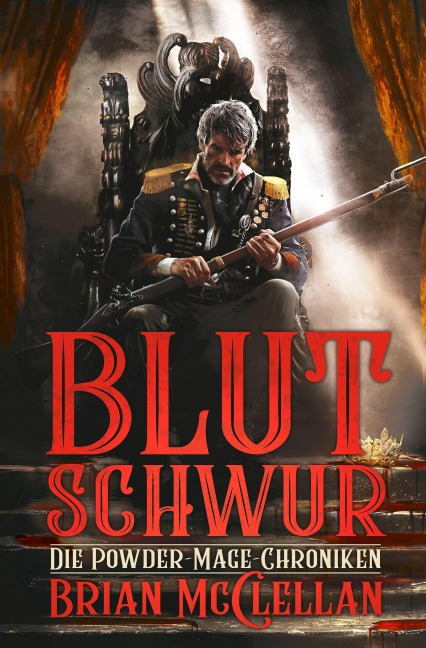 Die Powder-Mage-Chroniken 1 - Brian McClellan