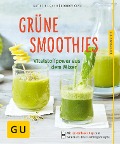 Cover-Bild zum Titel 'Grüne Smoothies - noch mehr leckere Smoothies!' von 'Christian Guth, Martina Dobrovicova, Burkhard Hickisch'