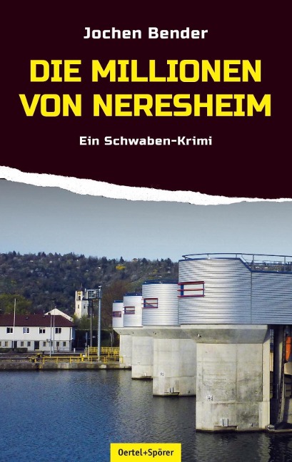 Die Millionen von Neresheim - Jochen Bender