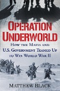 Cover-Bild zum Titel 'Operation Underworld' von 'Matthew Black'