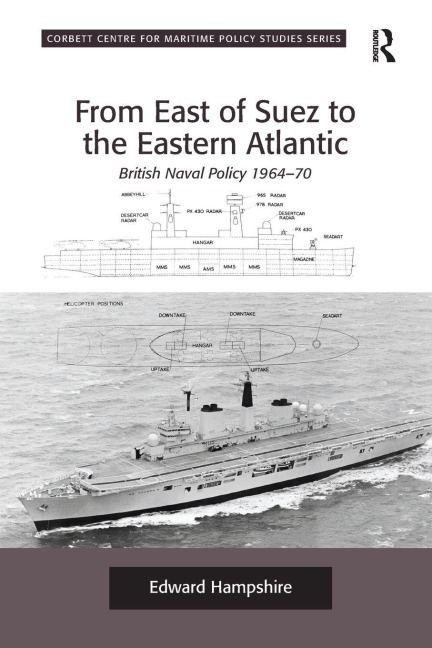 From East of Suez to the Eastern Atlantic - Edward Hampshire