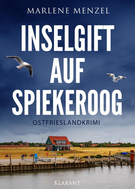 Inselgift auf Spiekeroog. Ostfrieslandkrimi - Marlene Menzel