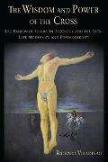 Cover-Bild zum Titel 'The Wisdom and Power of the Cross' von 'Richard Viladesau'