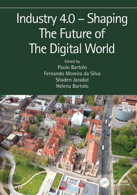 Industry 4.0 - Shaping The Future of The Digital World - 